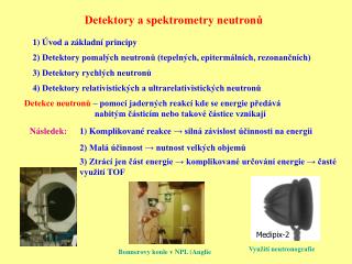 Detektory a spektrometry neutronů