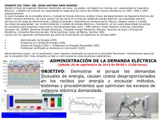 ADMINISTRACIÓN DE LA DEMANDA ELÉCTRICA (sábado 20 de septiembre de 2014 de 09:00 a 13:00 horas)
