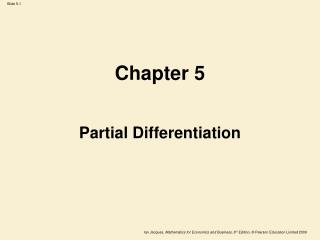 Chapter 5 Partial Differentiation