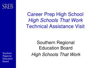 Career Prep High School High Schools That Work Technical Assistance Visit