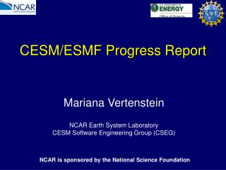 CESM/ESMF Progress Report