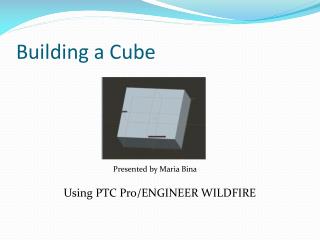 Building a Cube