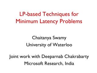 LP-based Techniques for Minimum Latency Problems
