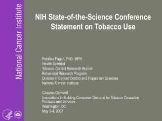 NIH State-of-the-Science Conference Statement on Tobacco Use