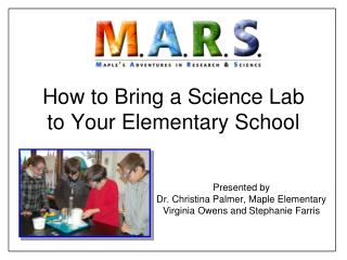 How to Bring a Science Lab to Your Elementary School