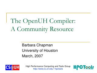 The OpenUH Compiler: A Community Resource