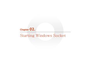 Chapter 02. Starting Windows Socket