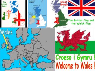 Croeso i Gymru !