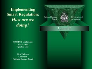 Implementing Smart Regulation: How are we doing?