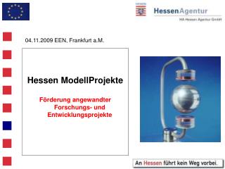 Hessen ModellProjekte Förderung angewandter Forschungs- und Entwicklungsprojekte