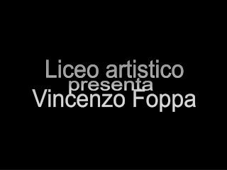 Liceo artistico Vincenzo Foppa
