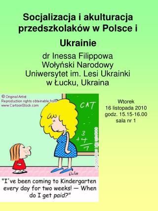 Socjalizacja i akulturacja przedszkolaków w Polsce i Ukrainie