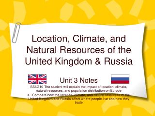Location, Climate, and Natural Resources of the United Kingdom &amp; Russia