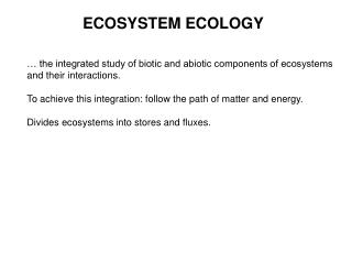 ECOSYSTEM ECOLOGY