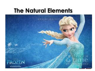 The Natural Elements
