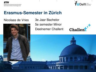 Erasmus-Semester in Zürich