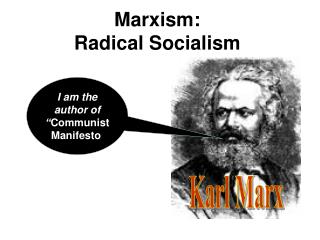Marxism: Radical Socialism