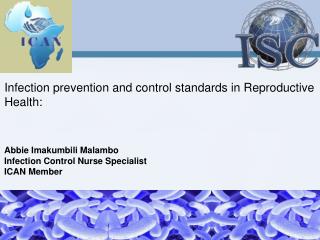 Infection prevention and control standards in Reproductive Health: