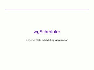 wgScheduler