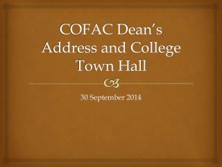 COFAC Dean’s Address and College Town Hall