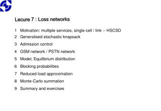Lecure 7 : Loss networks