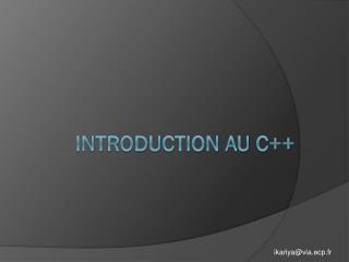 Introduction au C++