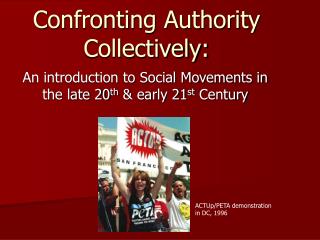 Confronting Authority Collectively: