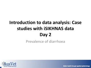 Introduction to data analysis: Case studies with iSIKHNAS data Day 2