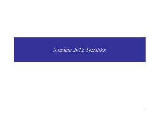 Samdata 2012 Somatikk
