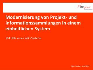 Modernisierung von Projekt- und Informationssammlungen in einem einheitlichen System