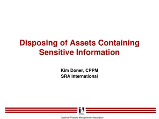 Disposing of Assets Containing Sensitive Information