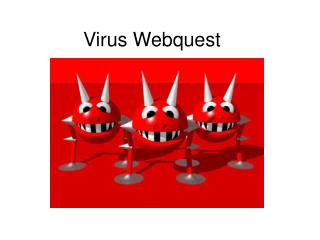 Virus Webquest