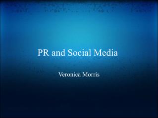 PR and Social Media 