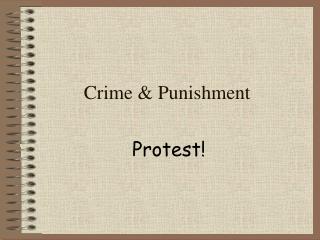 Crime &amp; Punishment