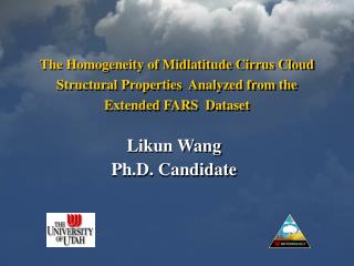 Likun Wang Ph.D. Candidate