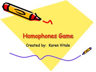 Homophones Game
