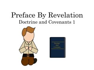 Preface By Revelation Doctrine and Covenants 1