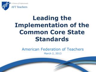 Leading the Implementation of the Common Core State Standards