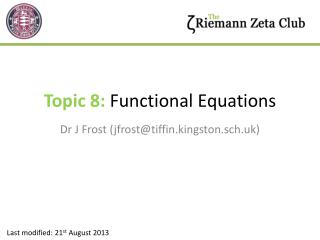 Topic 8: Functional Equations