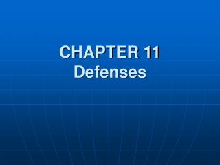 CHAPTER 11 Defenses