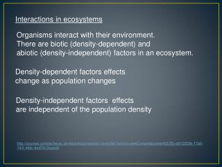 Interactions in ecosystems