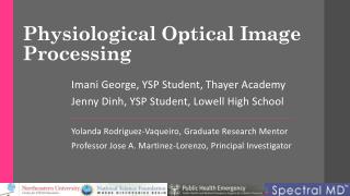Physiological Optical Image Processing