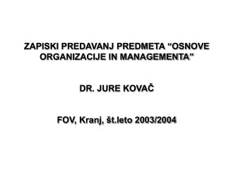OBVEZNA ŠTUDIJSKA LITERATURA : dr. Antun Vila in dr. Jure Kovač: