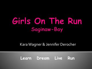 Girls On The Run Saginaw-Bay