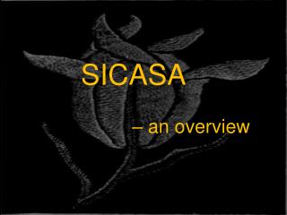 SICASA – an overview