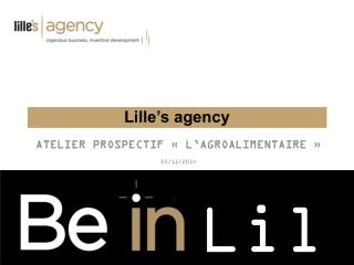 Lille’s agency