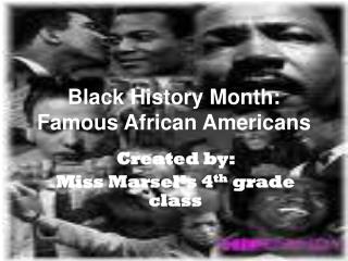 Black History Month: Famous African Americans