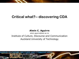 Critical what?-- discovering CDA