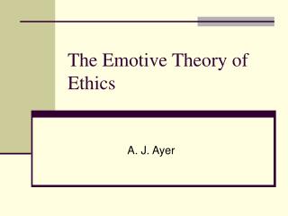 emotive ethics language theory ppt powerpoint presentation