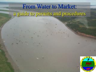 From Water to Market: a guide to permits and procedures